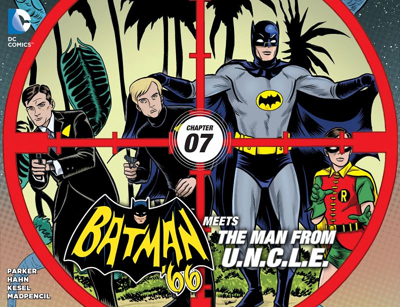 Batman '66 Meets the Man From U.N.C.L.E. #1-12 (2015-2016) Complete