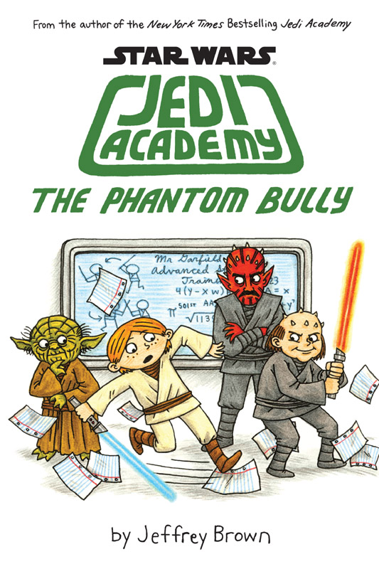 Star Wars - Jedi Academy v03 - The Phantom Bully (2015)