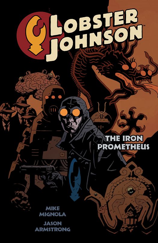 Lobster Johnson v01 - The Iron Prometheus (2008)