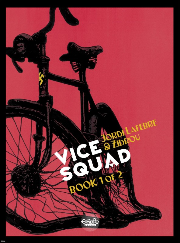 Vice Squad v1-2 (2016-2017)