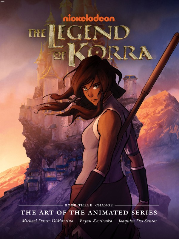 The Legend of Korra - The Art of the Animated Series - Book Three - Change (2015)